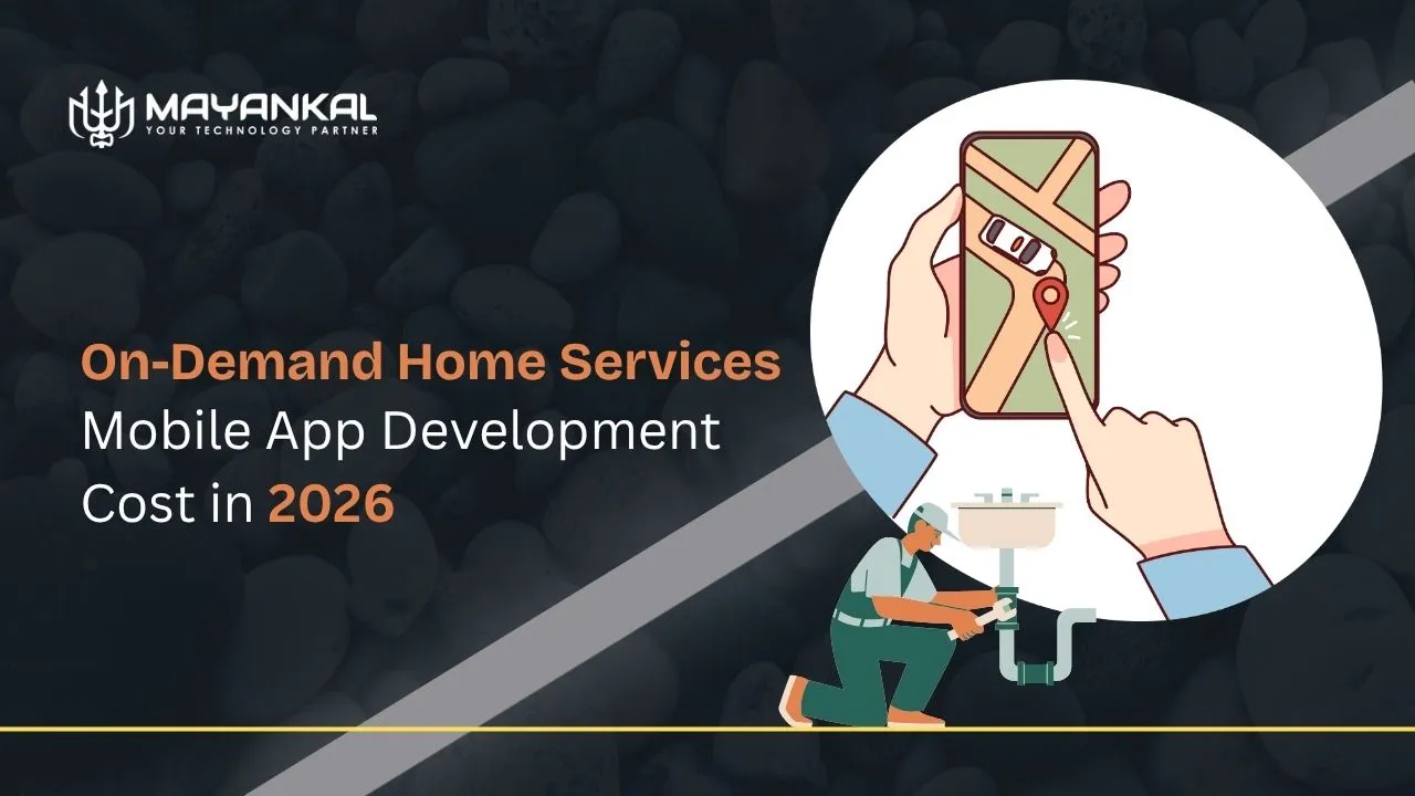 On Demand Home Services Mobile App Development Cost in 2026
